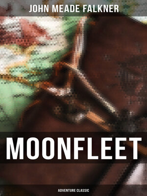 cover image of Moonfleet (Adventure Classic)